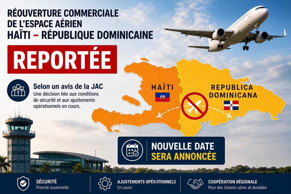 Le ministère haïtien des affaires étrangères assure la population concernant le report de la reprise des opérations aériennes avec la République dominicaine